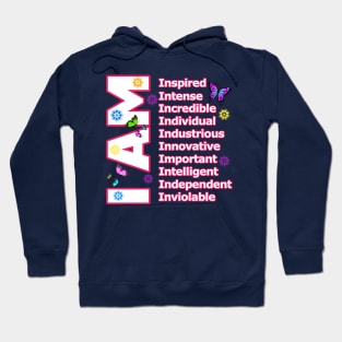 I Am INTELLIGENT! - Self love Motivation Hoodie